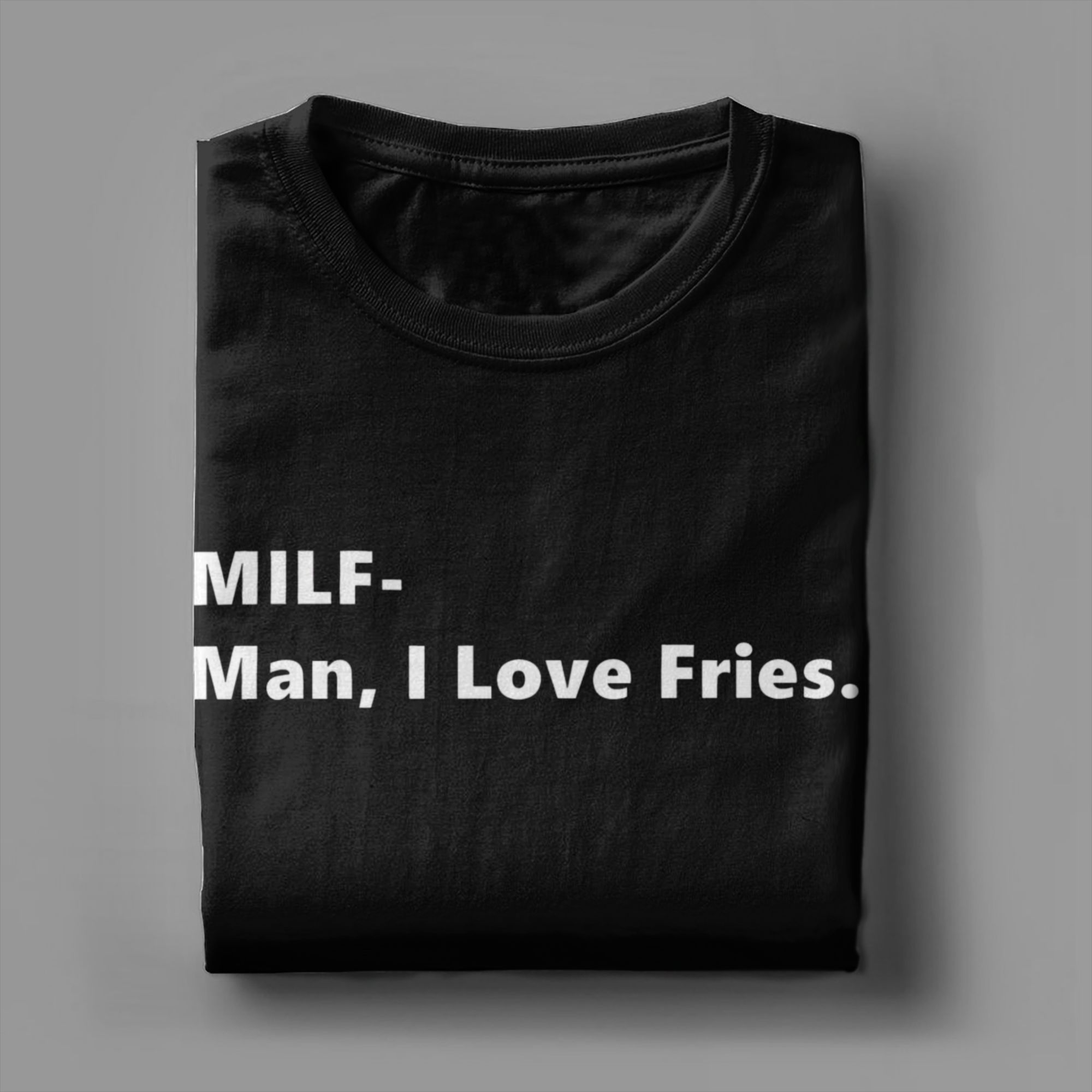 MILF Man I Love Fries Funny Qu - Summer Clothing Ideas 评论和价格